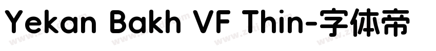 Yekan Bakh VF Thin字体转换